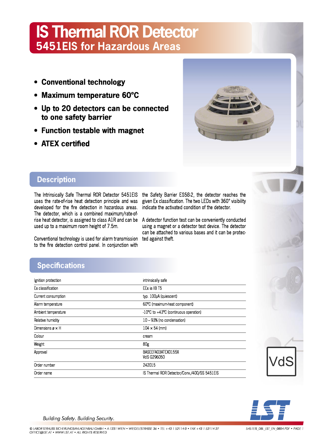 LST specifications IS Thermal ROR Detector, 5451EIS for Hazardous Areas, Function testable with magnet ATEX certiﬁed 