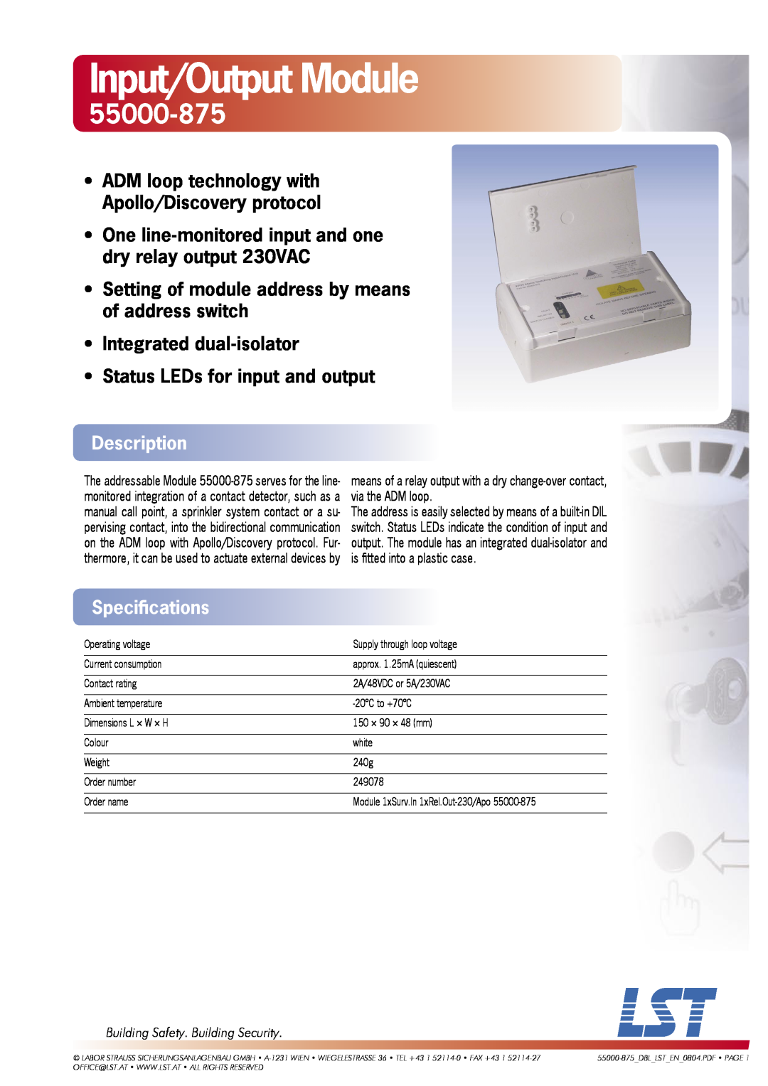 LST 55000-875 specifications Input/Output Module, One line-monitored input and one dry relay output 230VAC, Description 