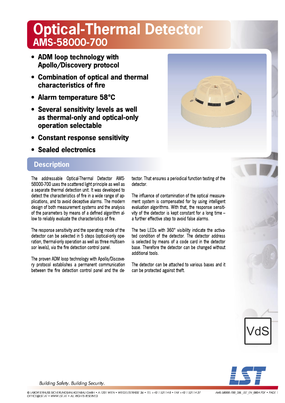 LST AMS-58000-700 manual Description, Optical-ThermalDetector, Alarm temperature 58C, Constant response sensitivity 