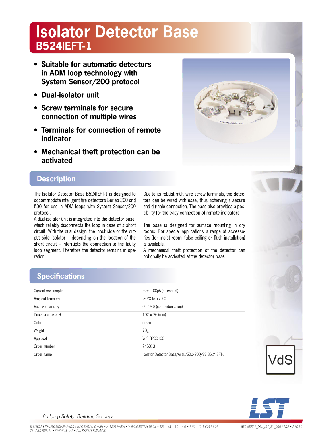 LST B524IEFT-1 specifications Isolator Detector Base, Description, Speciﬁcations, Building Safety. Building Security 