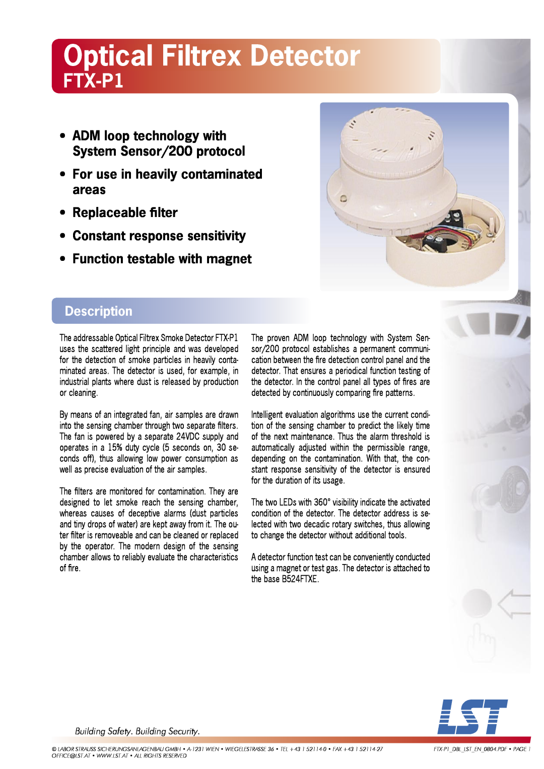 LST FTX-P1 manual Description, Building Safety. Building Security, Optical Filtrex Detector, Function testable with magnet 
