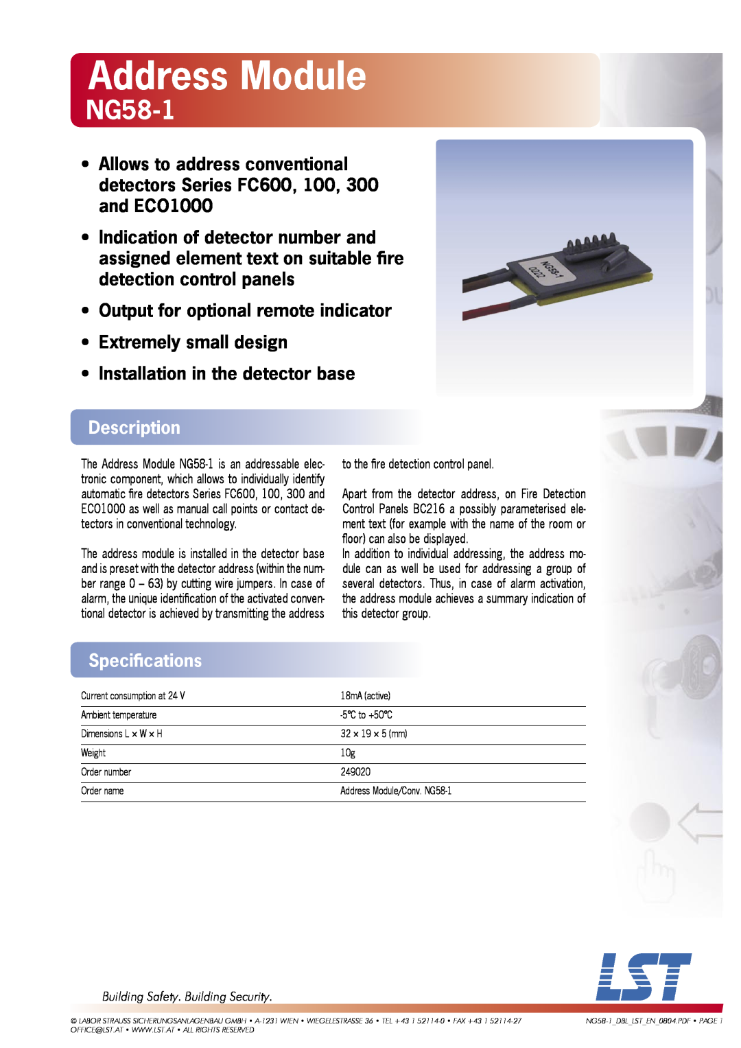 LST 249020 specifications Address Module, NG58-1, •Output for optional remote indicator, Extremely small design 