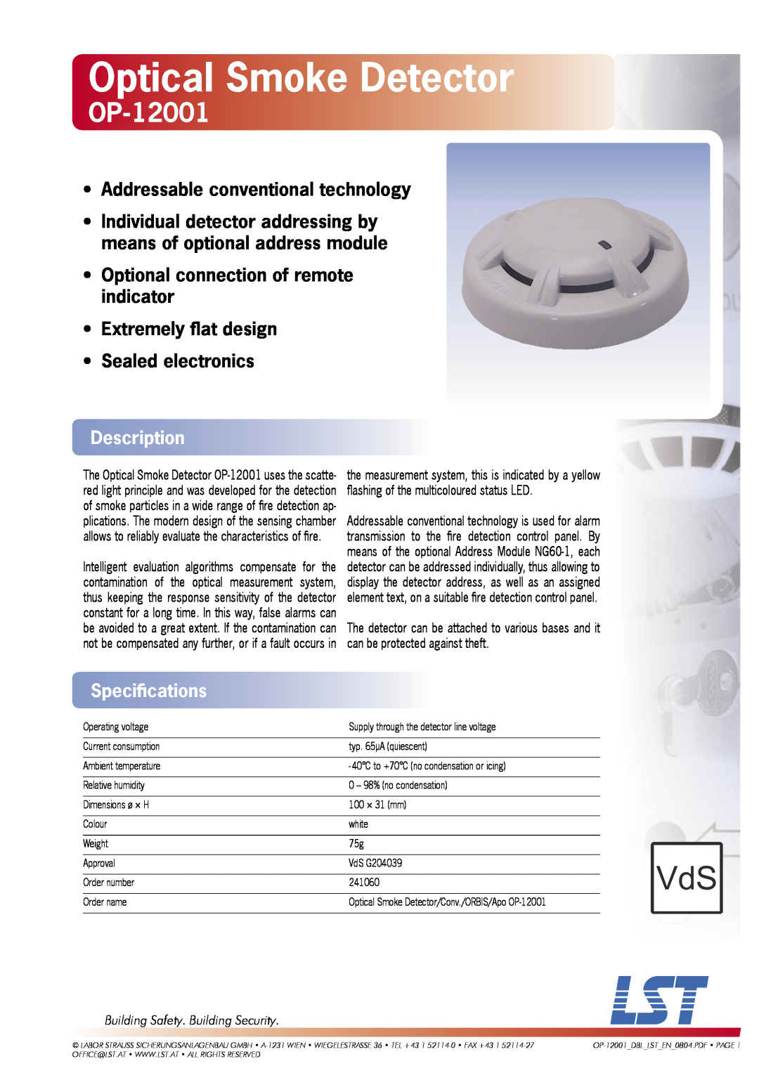 LST OP-12001 specifications Optical Smoke Detector, Addressable conventional technology, Description, Speciﬁcations 
