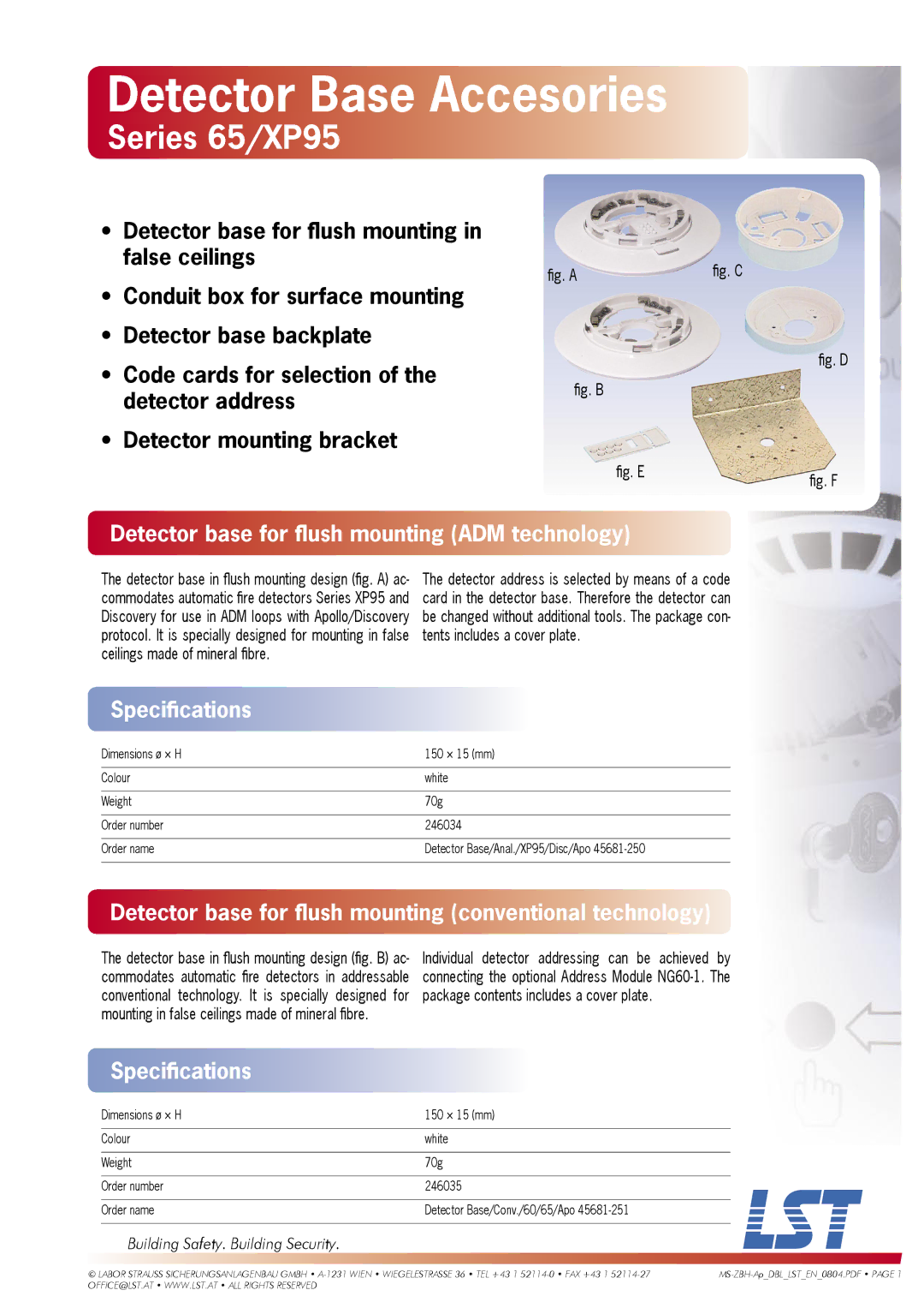 LST Series 65/XP95 dimensions Detector base for ﬂush mounting ADM technology, Speciﬁcations 