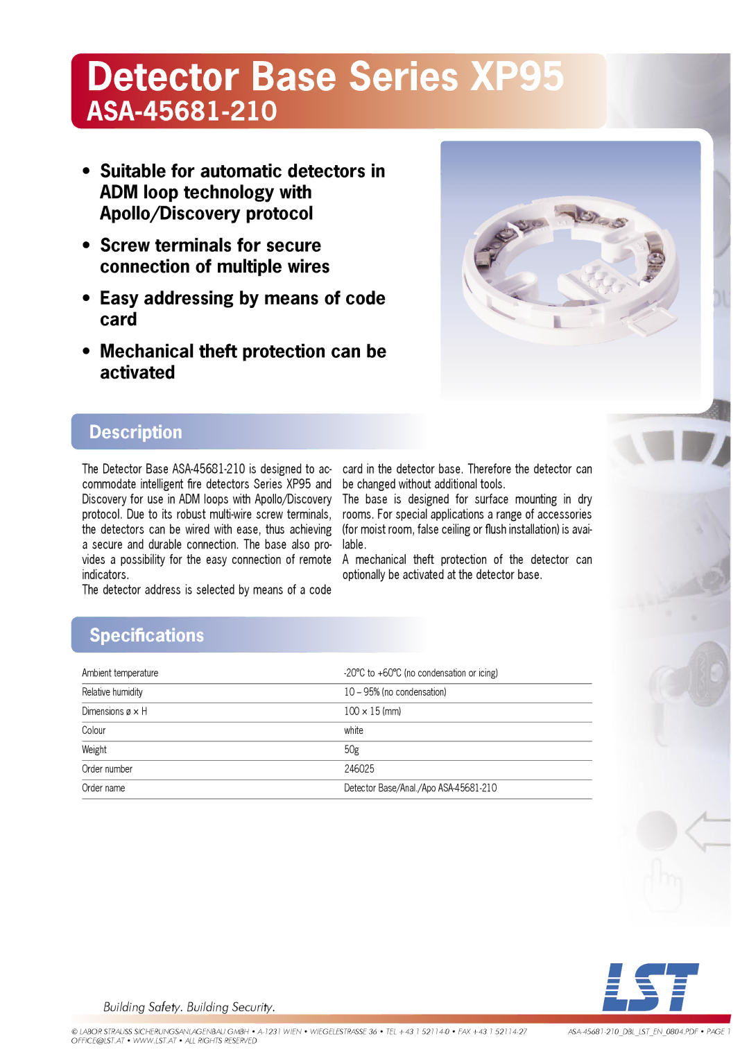 LST ASA-45681-210 specifications Detector Base Series XP95, Description, Speciﬁcations, Building Safety. Building Security 