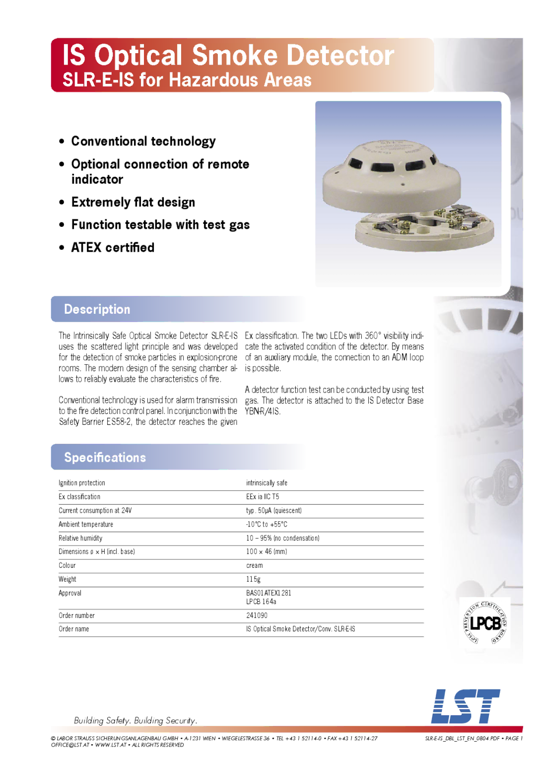 LST specifications Is Optical Smoke Detector, SLR-E-IS for Hazardous Areas, Description, Speciﬁcations 