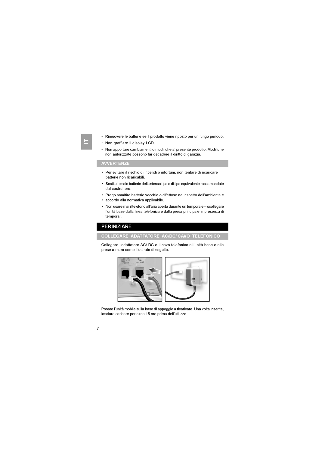 Luce LS328 user manual Periniziare, Avvertenze, Collegare Adattatore AC/DC/ Cavo Telefonico 