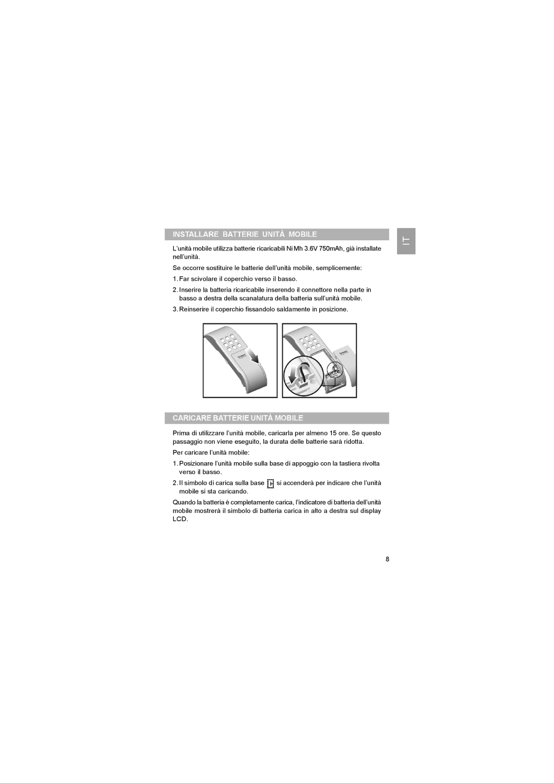 Luce LS328 user manual Installare Batterie Unità Mobile, Caricare Batterie Unità Mobile 