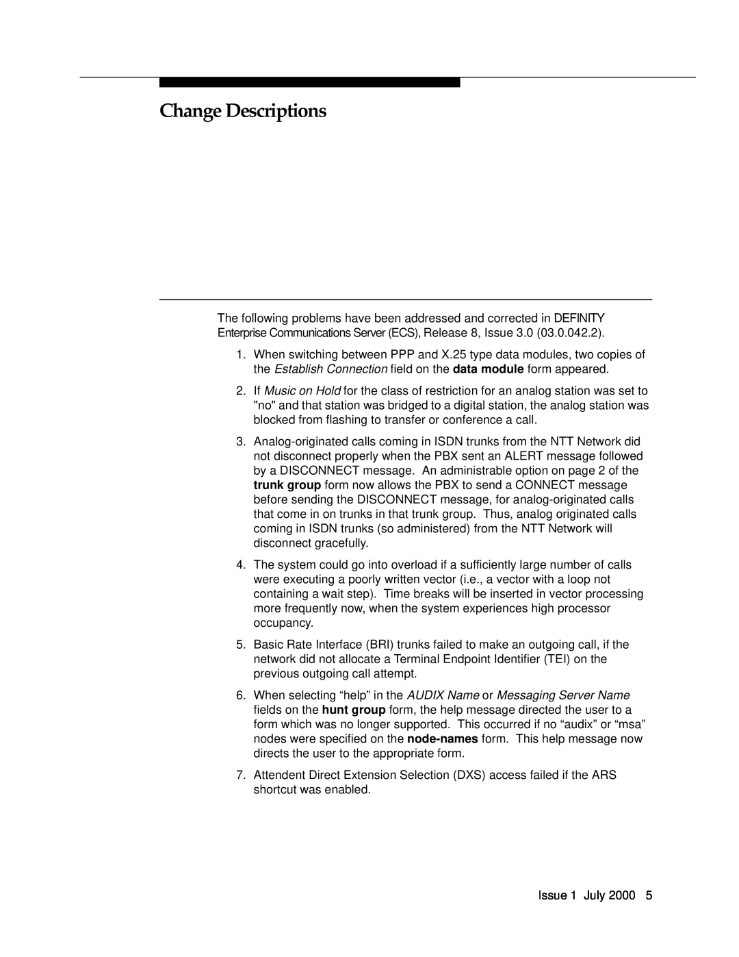 Lucent Technologies 03.0.042.2 manual Change Descriptions 