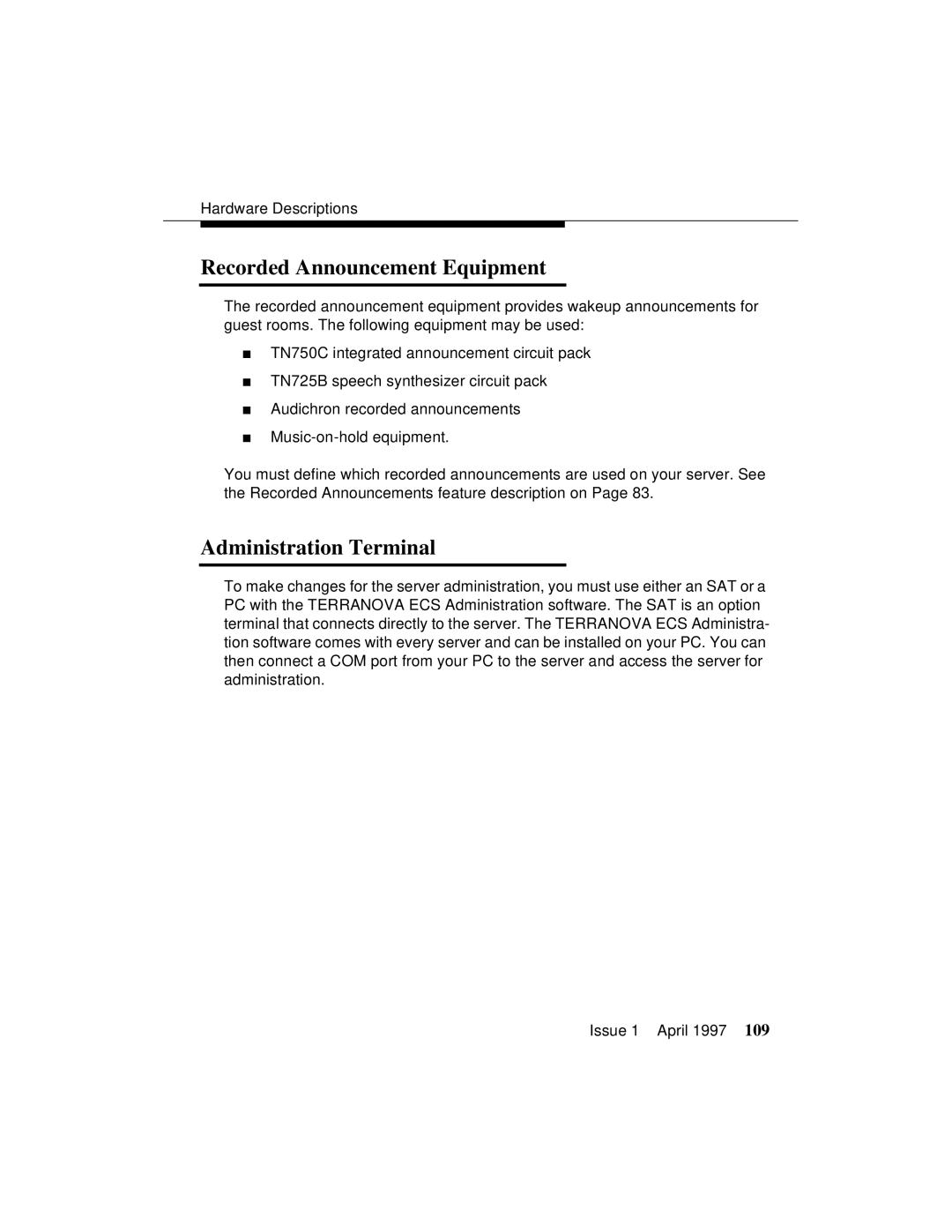 Lucent Technologies 1079984G3 manual Recorded Announcement Equipment, Administration Terminal 