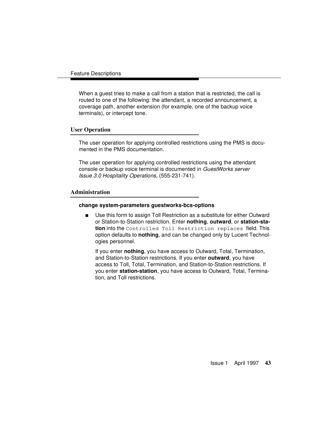 Lucent Technologies 1079984G3 manual Change system-parameters guestworks-bcs-options 