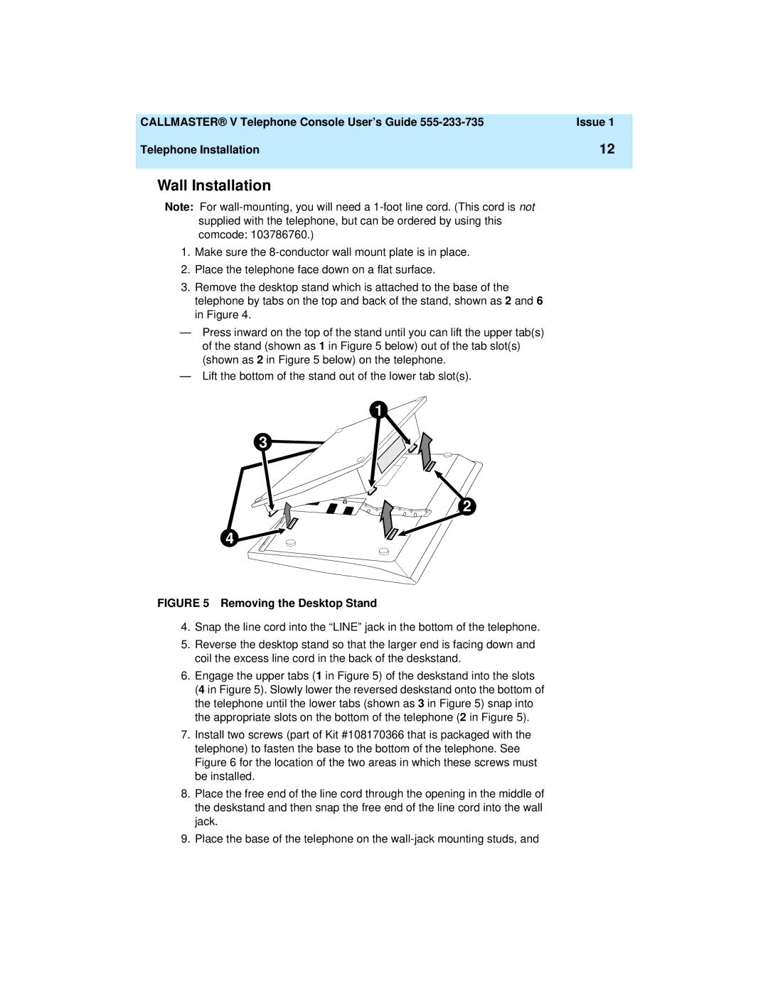 Lucent Technologies 108488222 manual Wall Installation, Removing the Desktop Stand 