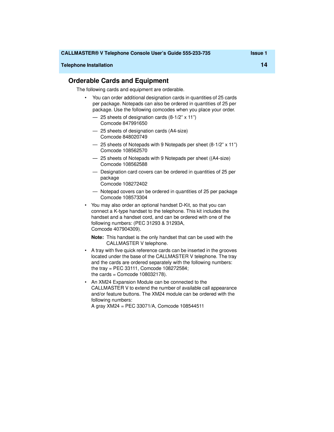 Lucent Technologies 108488222 manual Orderable Cards and Equipment, Following cards and equipment are orderable 