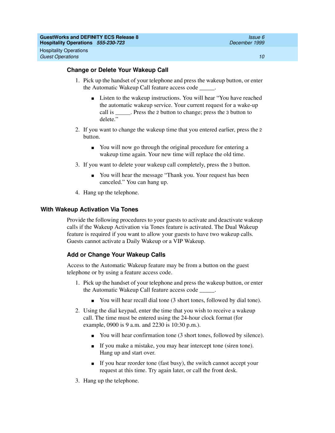 Lucent Technologies 108596560 manual Change or Delete Your Wakeup Call, With Wakeup Activation Via Tones 