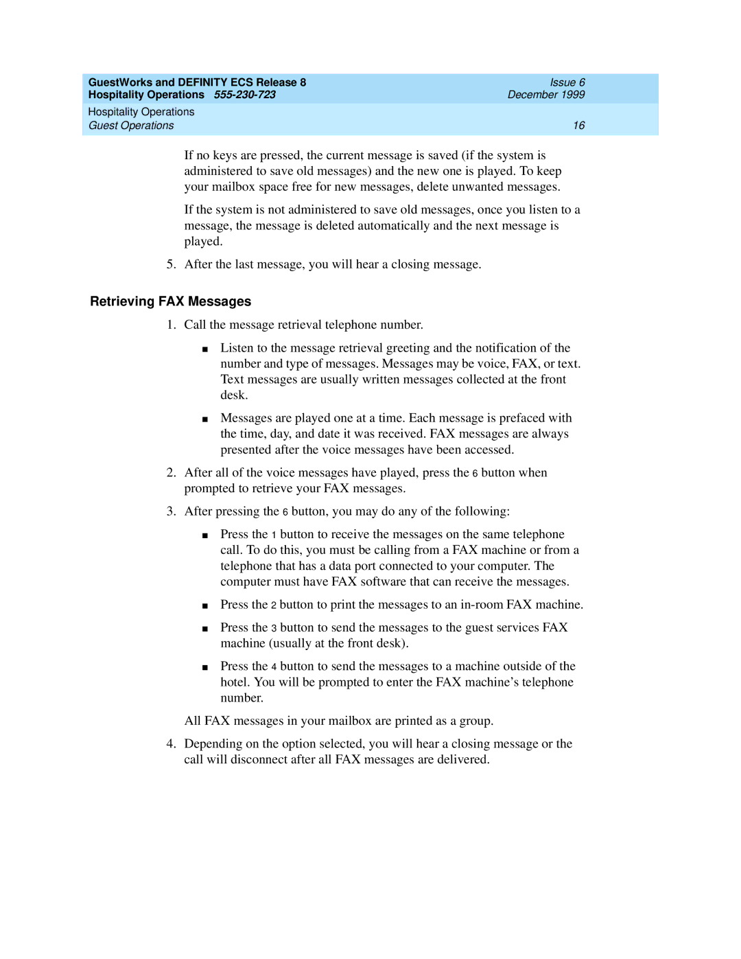 Lucent Technologies 108596560 manual Retrieving FAX Messages 