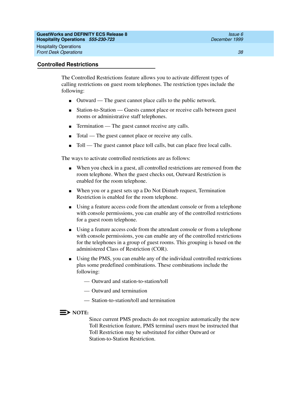 Lucent Technologies 108596560 manual Controlled Restrictions 