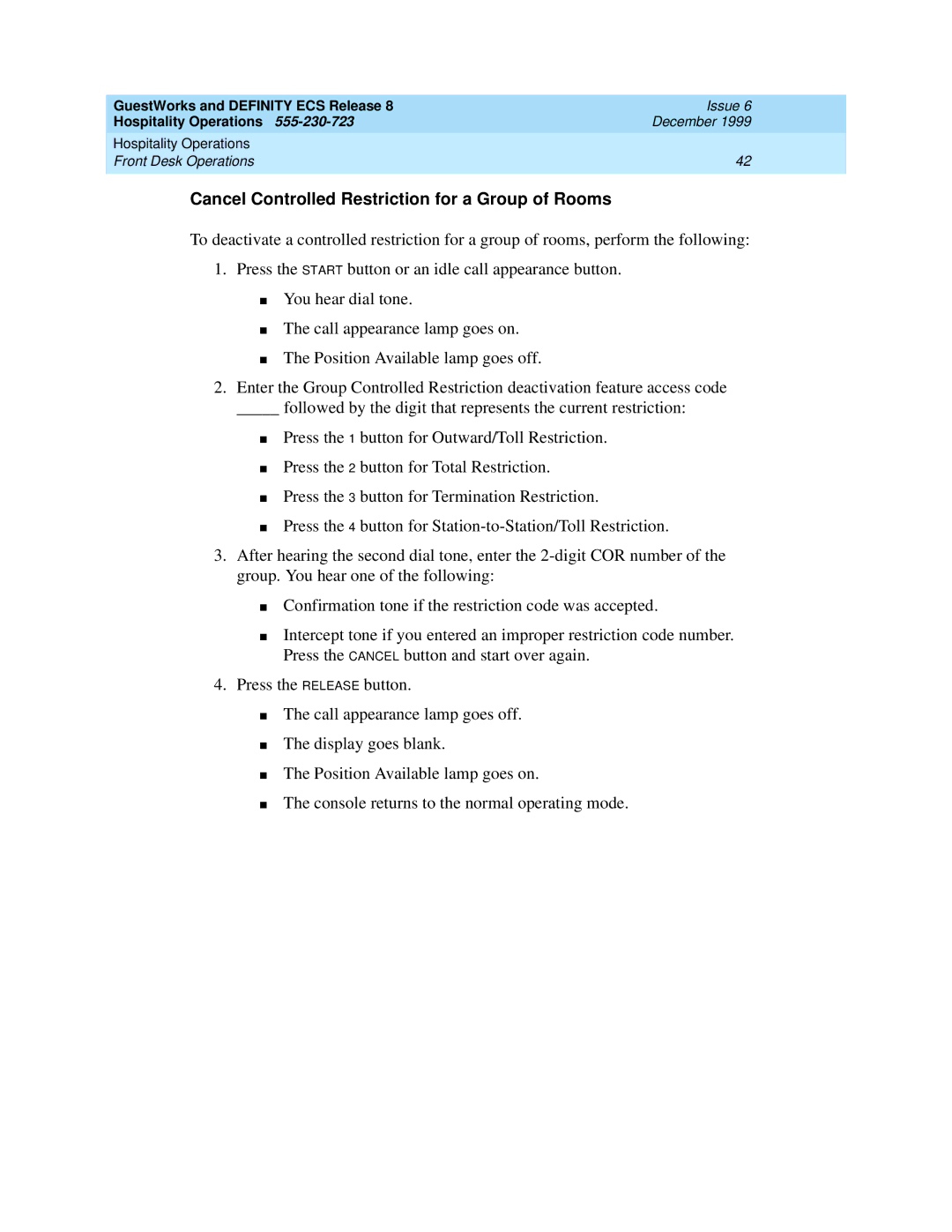 Lucent Technologies 108596560 manual Cancel Controlled Restriction for a Group of Rooms 