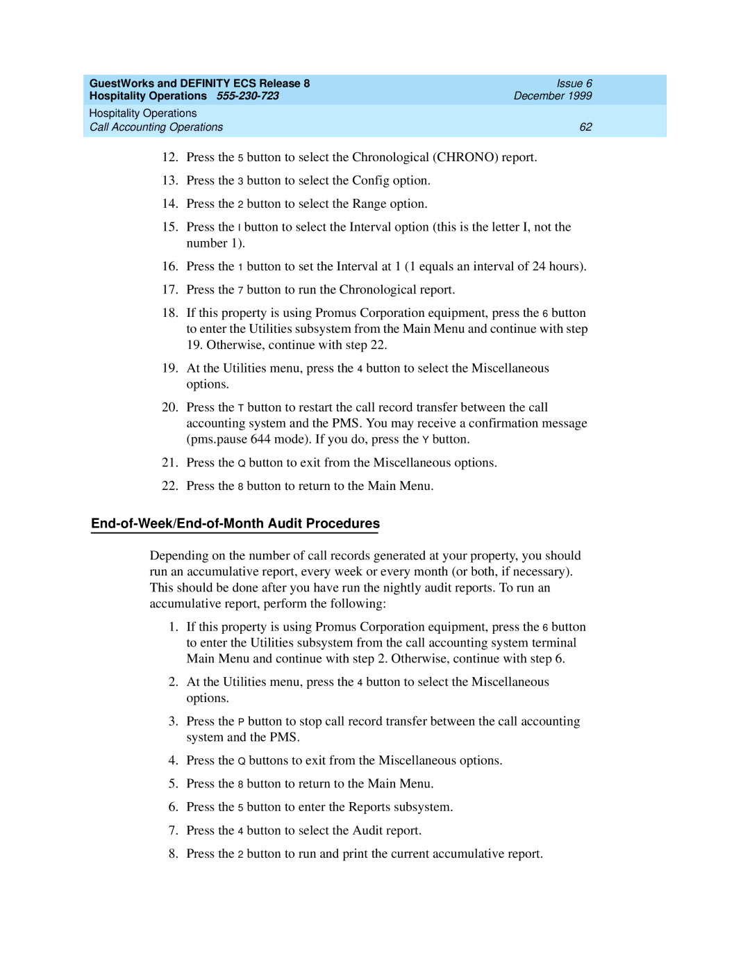 Lucent Technologies 108596560 manual End-of-Week/End-of-Month Audit Procedures 