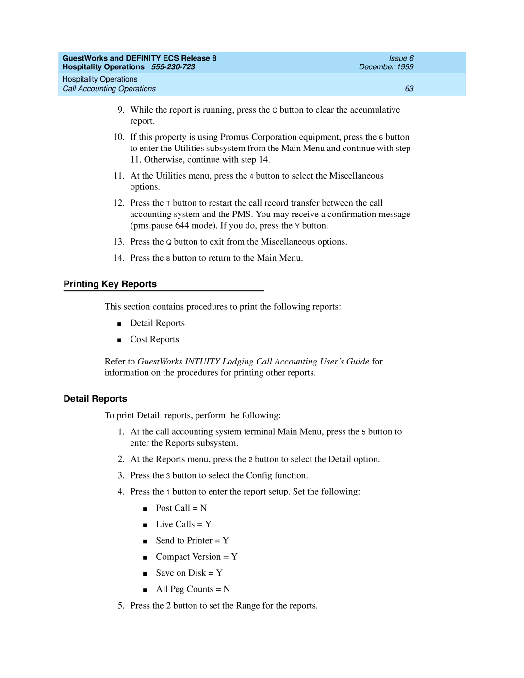 Lucent Technologies 108596560 manual Printing Key Reports, Detail Reports 