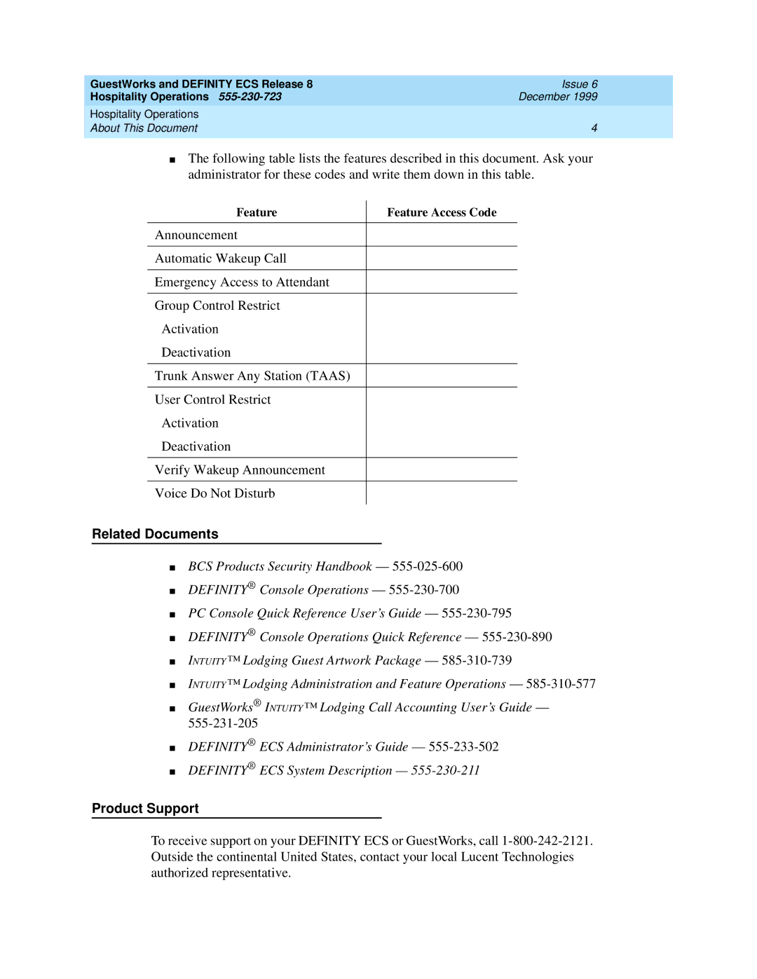 Lucent Technologies 108596560 manual Related Documents, Product Support 