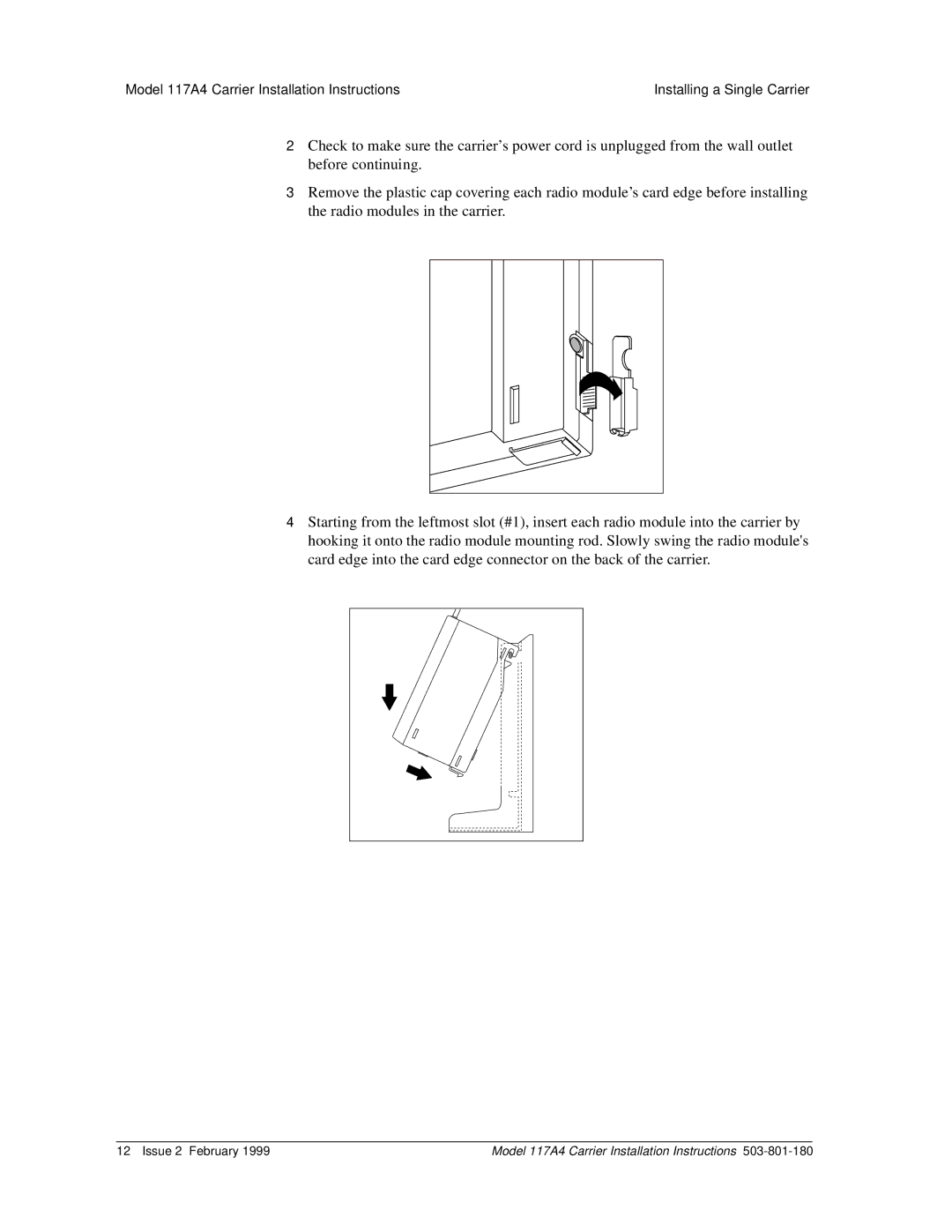 Lucent Technologies 117A4 installation instructions Installing a Single Carrier 