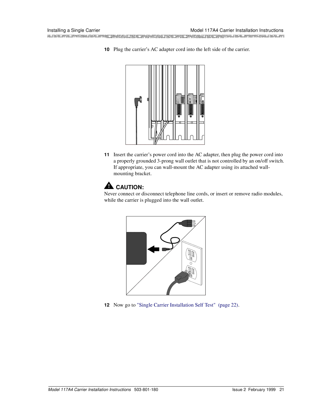 Lucent Technologies 117A4 installation instructions Now go to Single Carrier Installation Self Test 