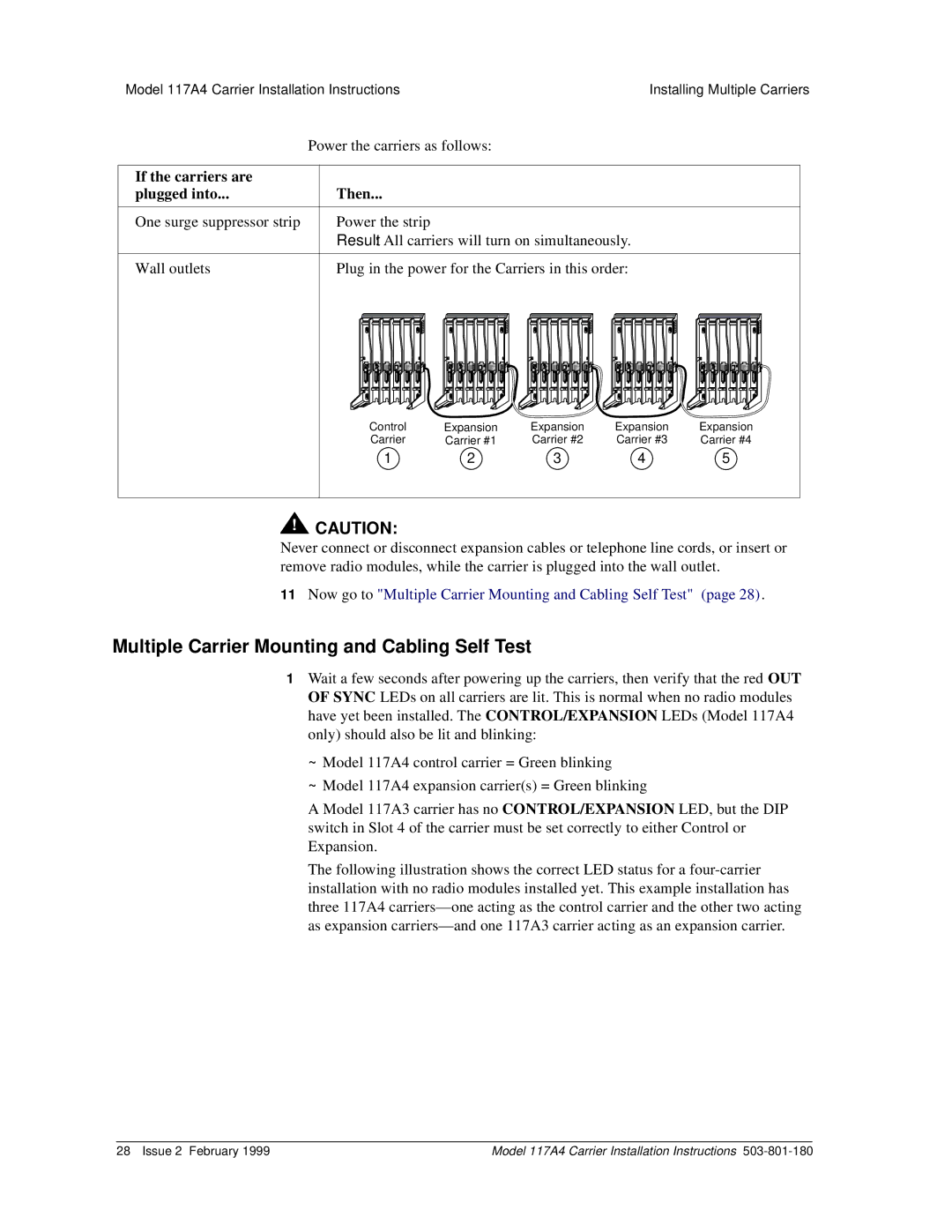 Lucent Technologies 117A4 Multiple Carrier Mounting and Cabling Self Test, If the carriers are Plugged into Then 