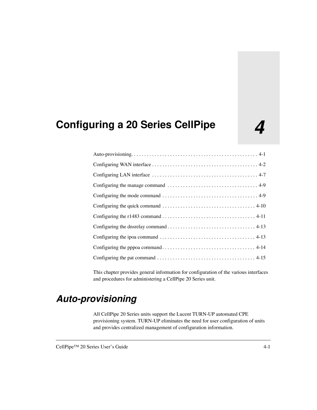 Lucent Technologies manual Configuring a 20 Series CellPipe, Auto-provisioning 