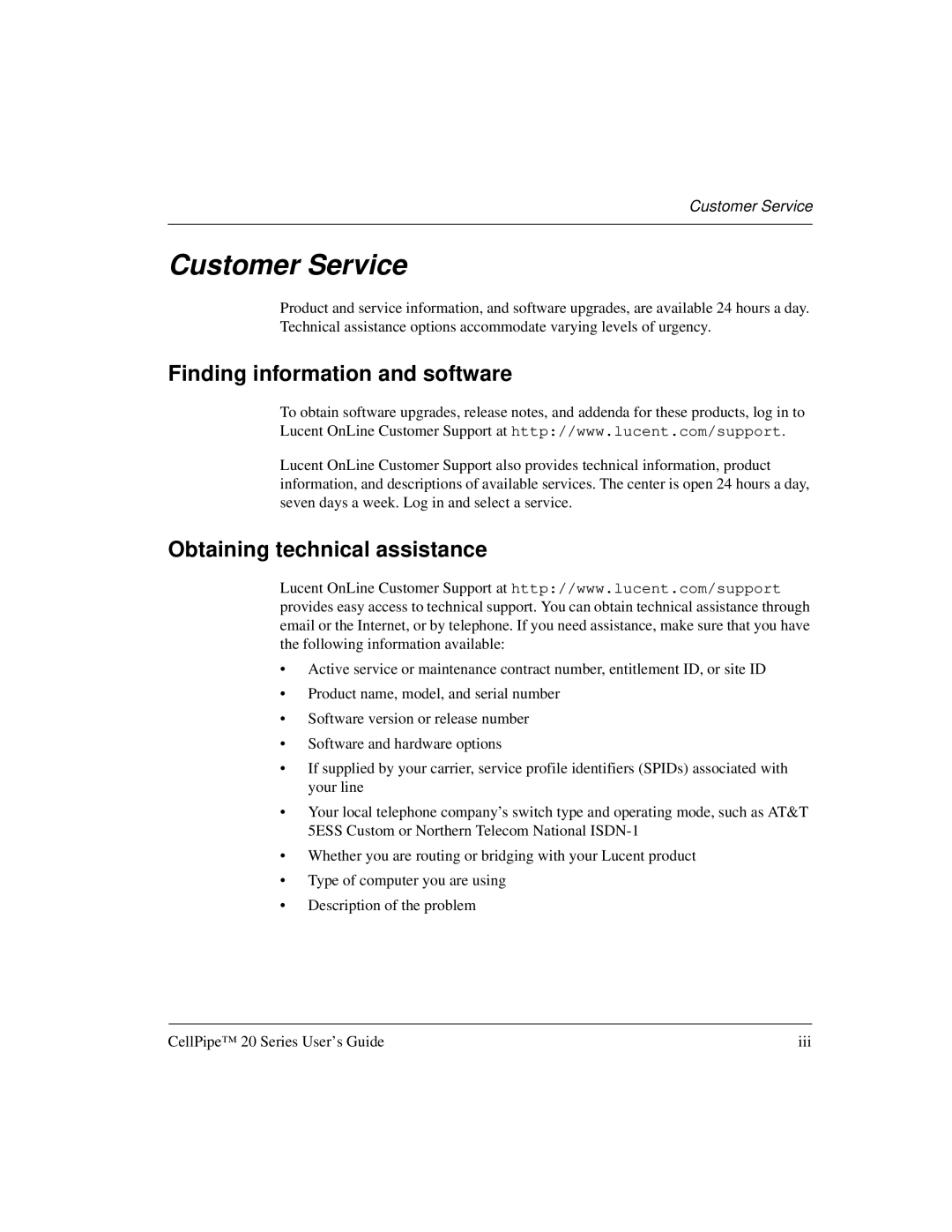 Lucent Technologies 20 manual Customer Service, Finding information and software, Obtaining technical assistance 