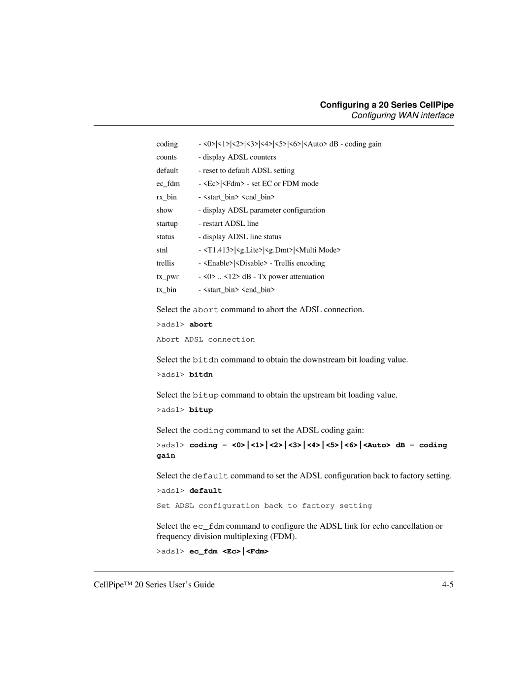 Lucent Technologies 20 manual Select the abort command to abort the Adsl connection 