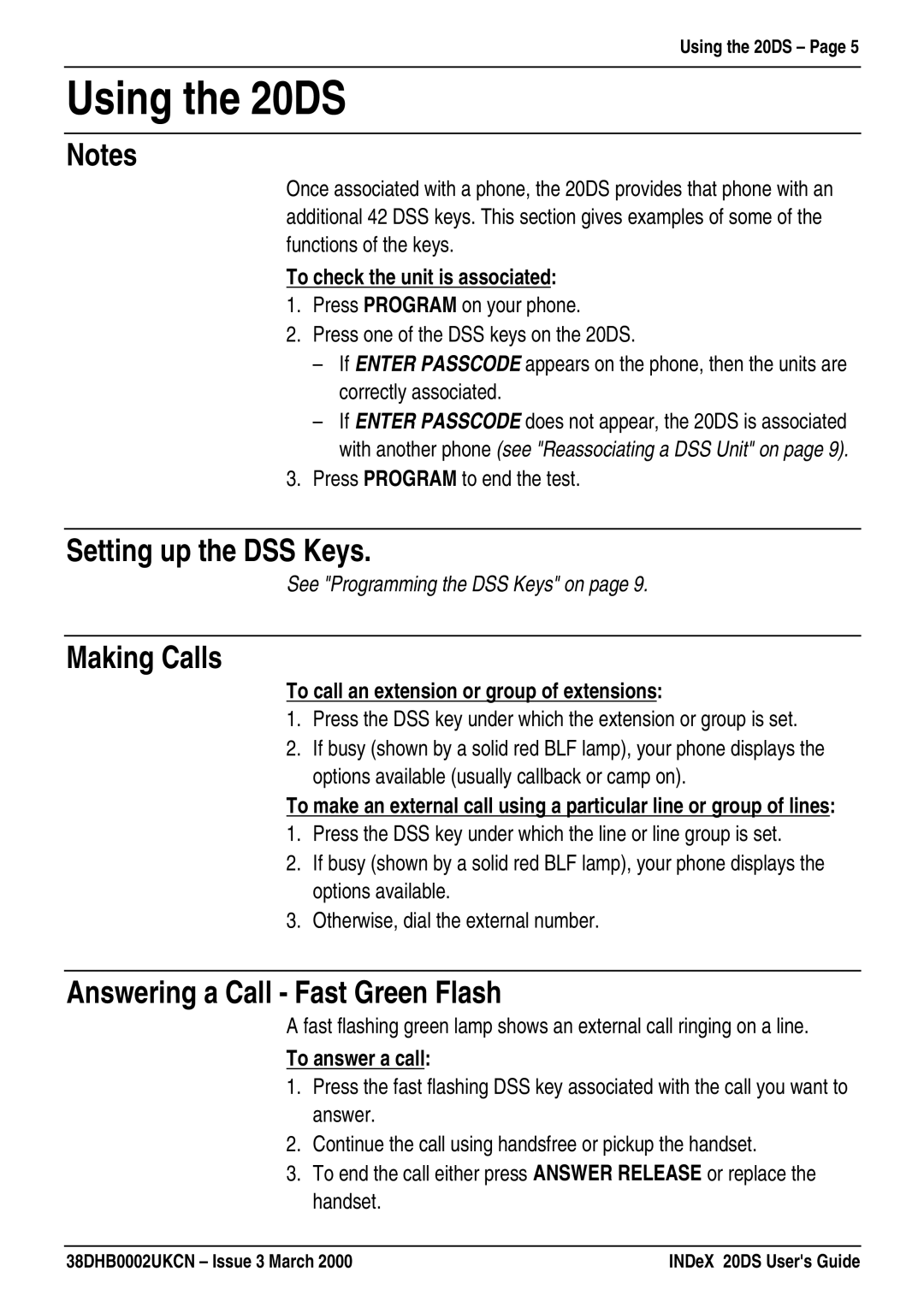 Lucent Technologies manual Using the 20DS, Setting up the DSS Keys, Making Calls, Answering a Call Fast Green Flash 