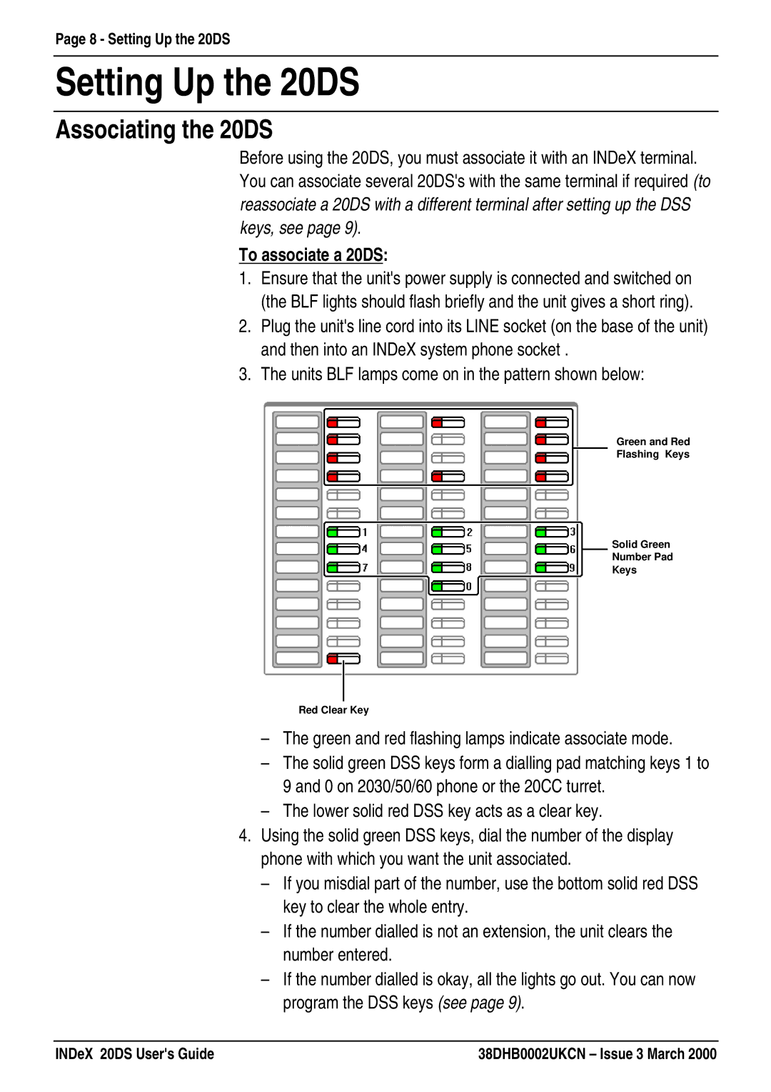 Lucent Technologies manual Setting Up the 20DS, Associating the 20DS, To associate a 20DS 