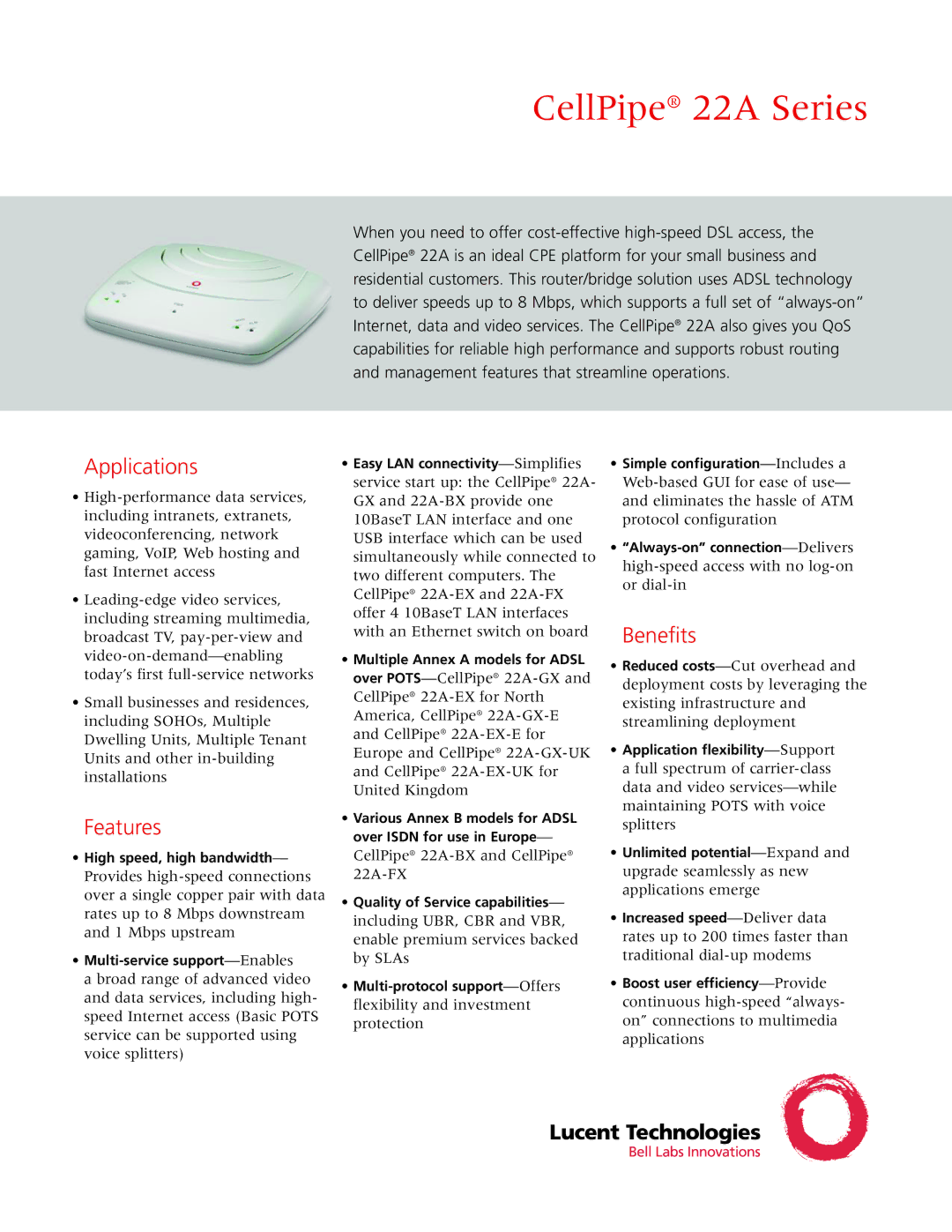 Lucent Technologies 22A Series manual Applications, Features, Benefits, High speed, high bandwidth 