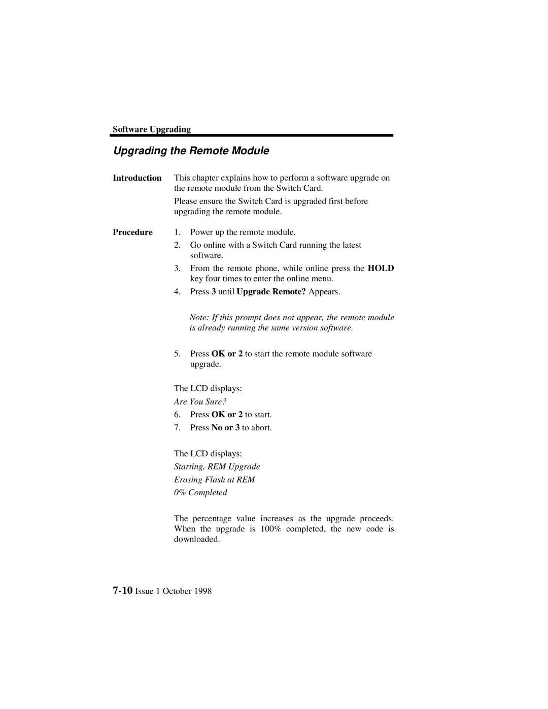 Lucent Technologies 3000, 3100 manual Upgrading the Remote Module, Starting, REM Upgrade Erasing Flash at REM Completed 