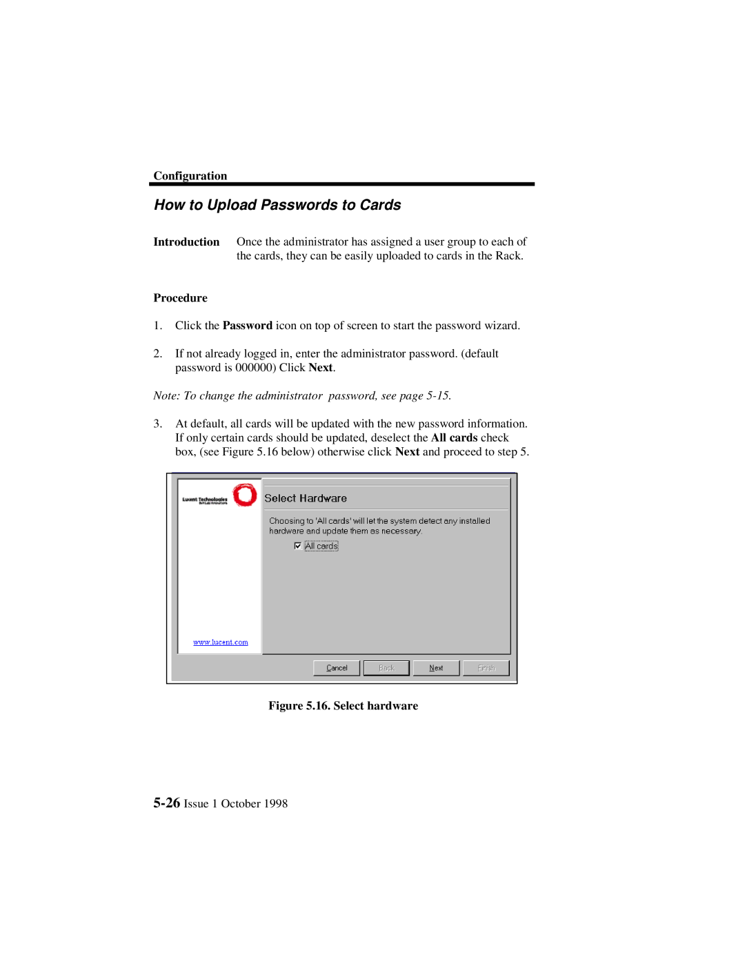 Lucent Technologies 3000, 3100 manual How to Upload Passwords to Cards, Select hardware 