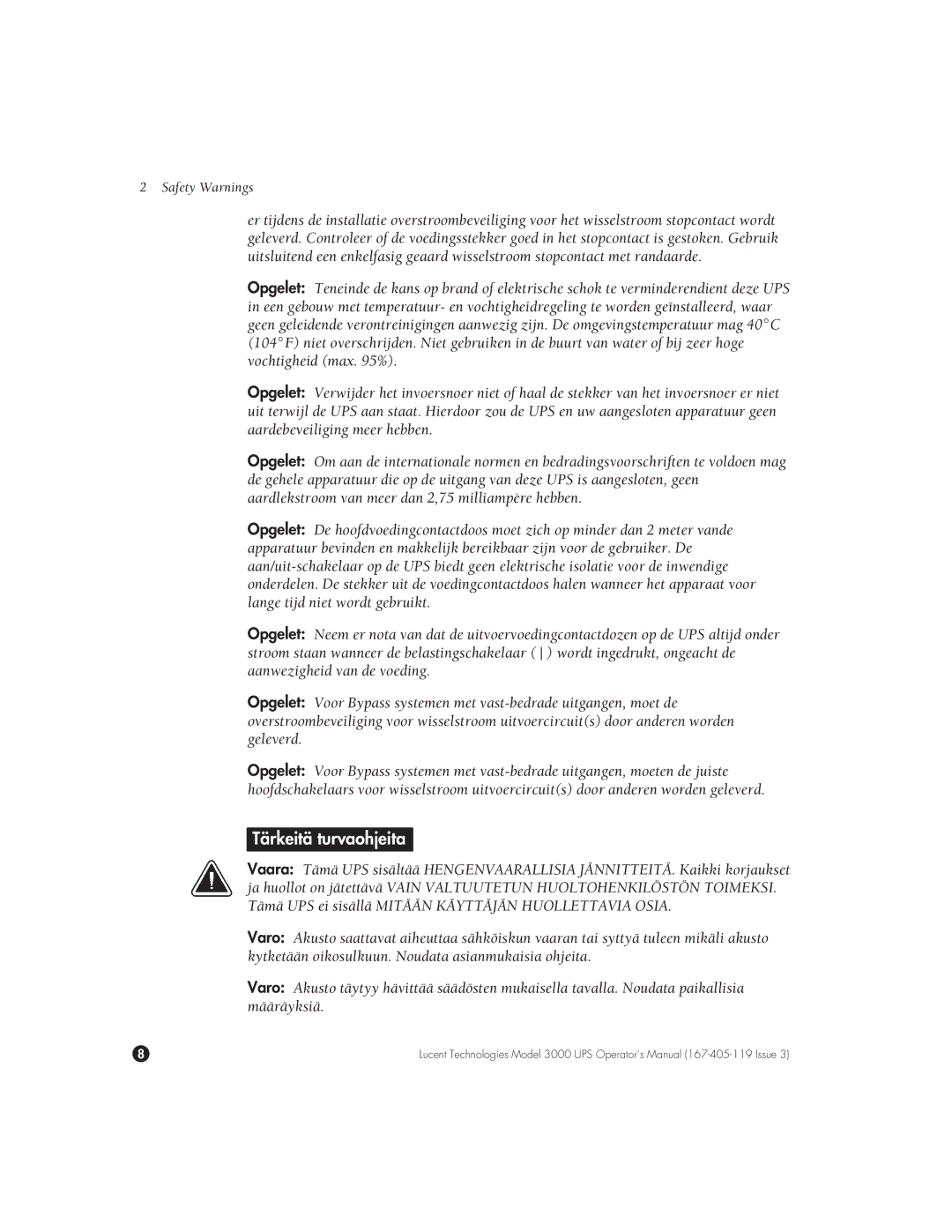 Lucent Technologies 3000 VA manual Tärkeitä turvaohjeita 