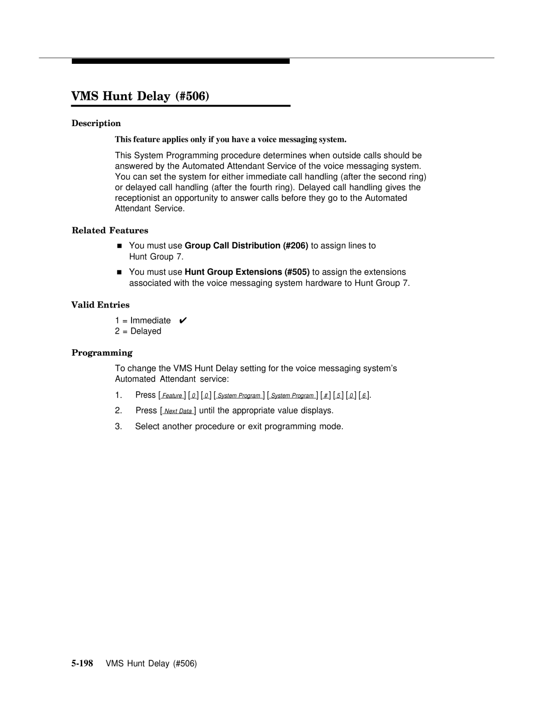 Lucent Technologies 4.1 manual VMS Hunt Delay #506, Valid Entries 