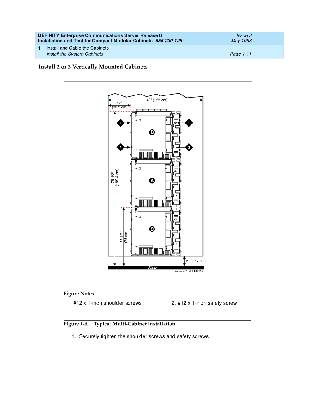 Lucent Technologies 555-230-128 manual Install 2 or 3 Vertically Mounted Cabinets 