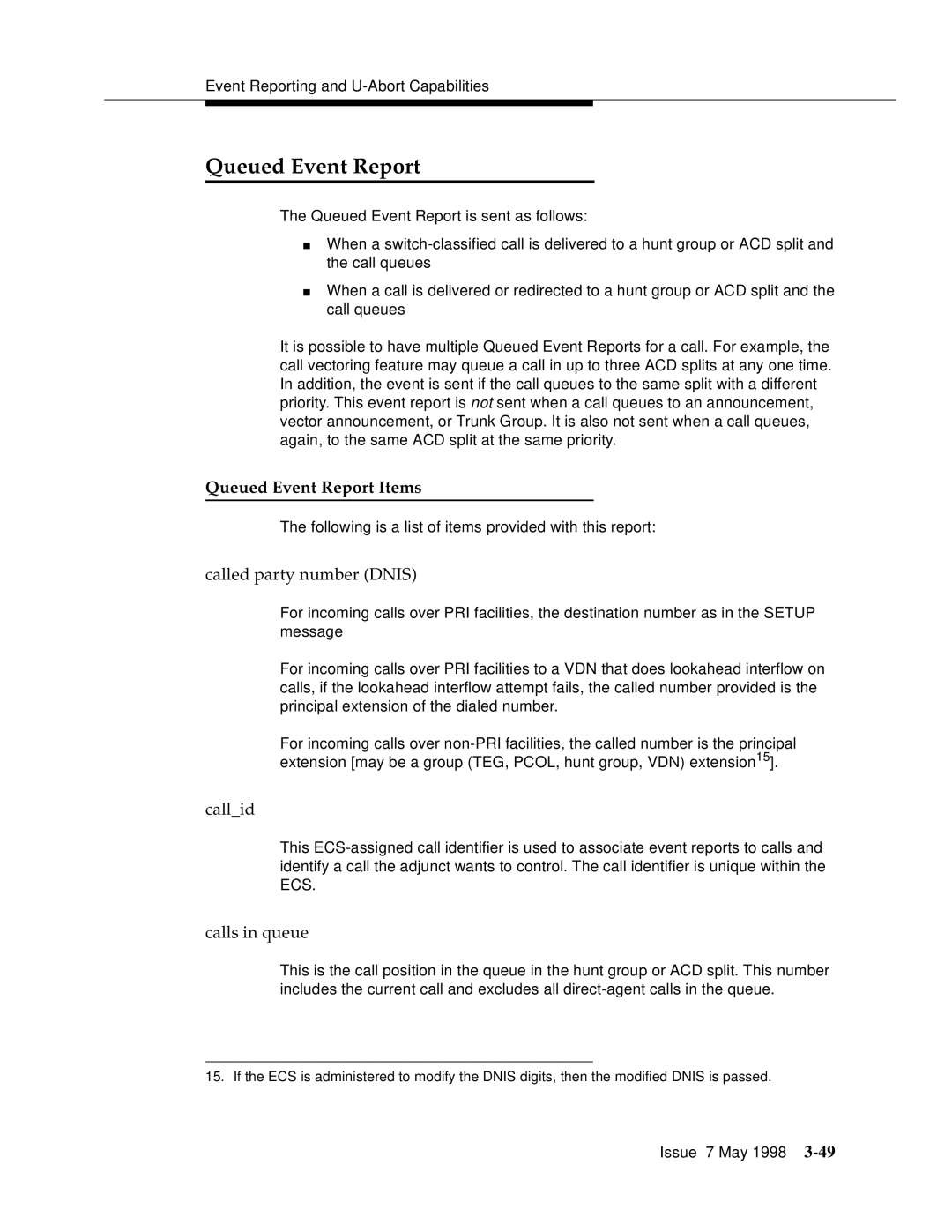 Lucent Technologies 555-230-220 manual Queued Event Report Items, Calls in queue 