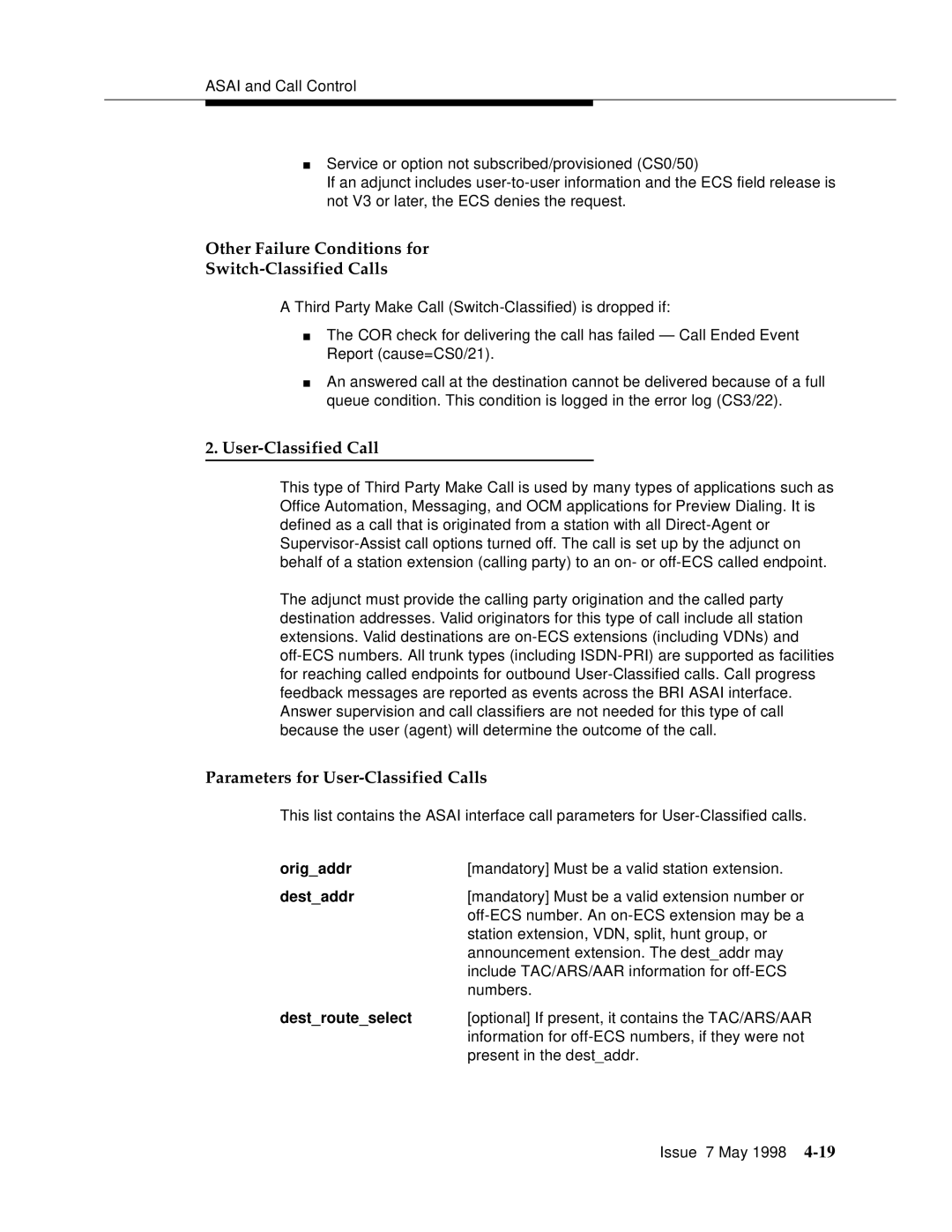 Lucent Technologies 555-230-220 manual Other Failure Conditions for Switch-Classified Calls, User-Classified Call, Origaddr 