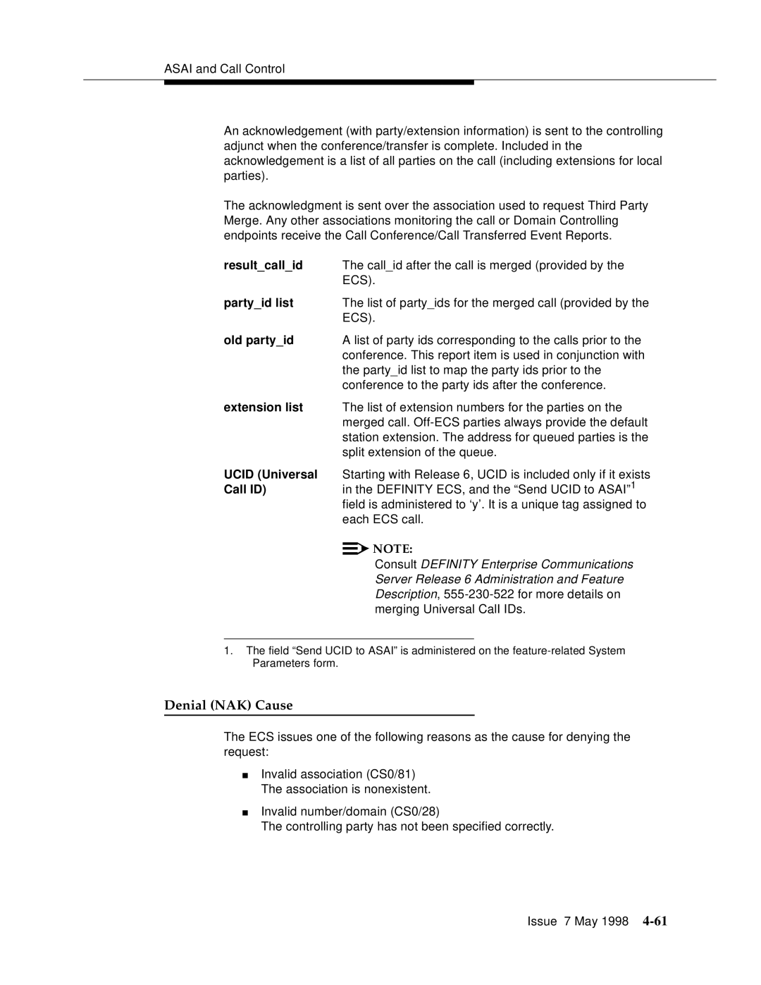 Lucent Technologies 555-230-220 manual Denial NAK Cause, Resultcallid, Old partyid, Extension list, Ucid Universal 