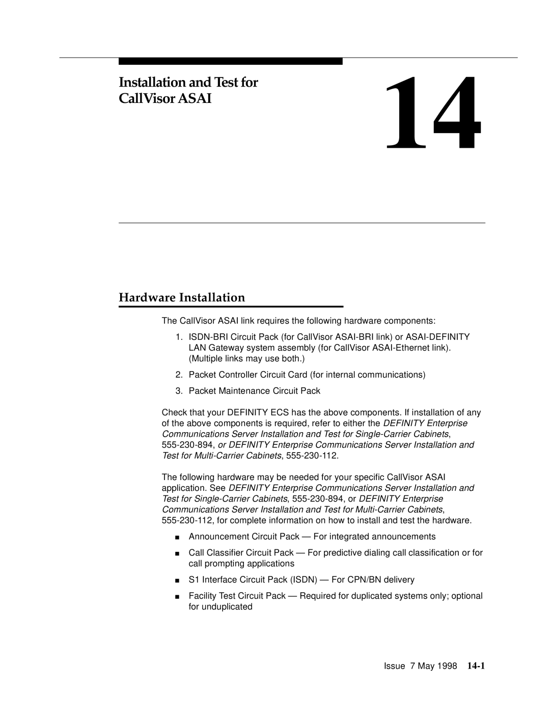 Lucent Technologies 555-230-220 manual Installation and Test for CallVisor Asai, Hardware Installation 