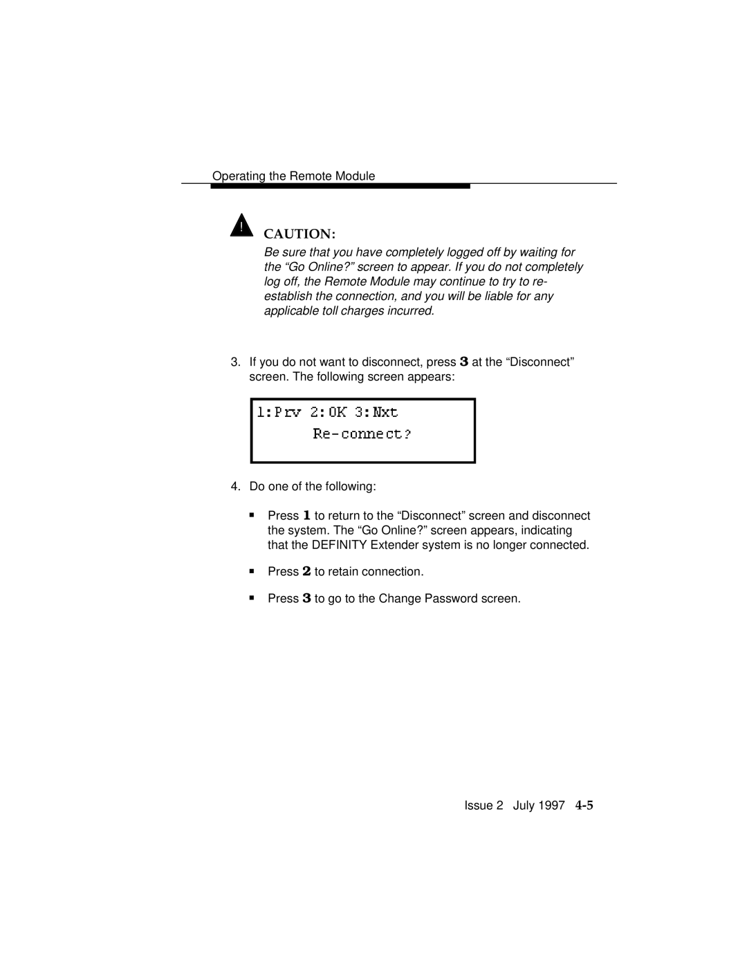 Lucent Technologies 555-230-796 manual Operating the Remote Module 