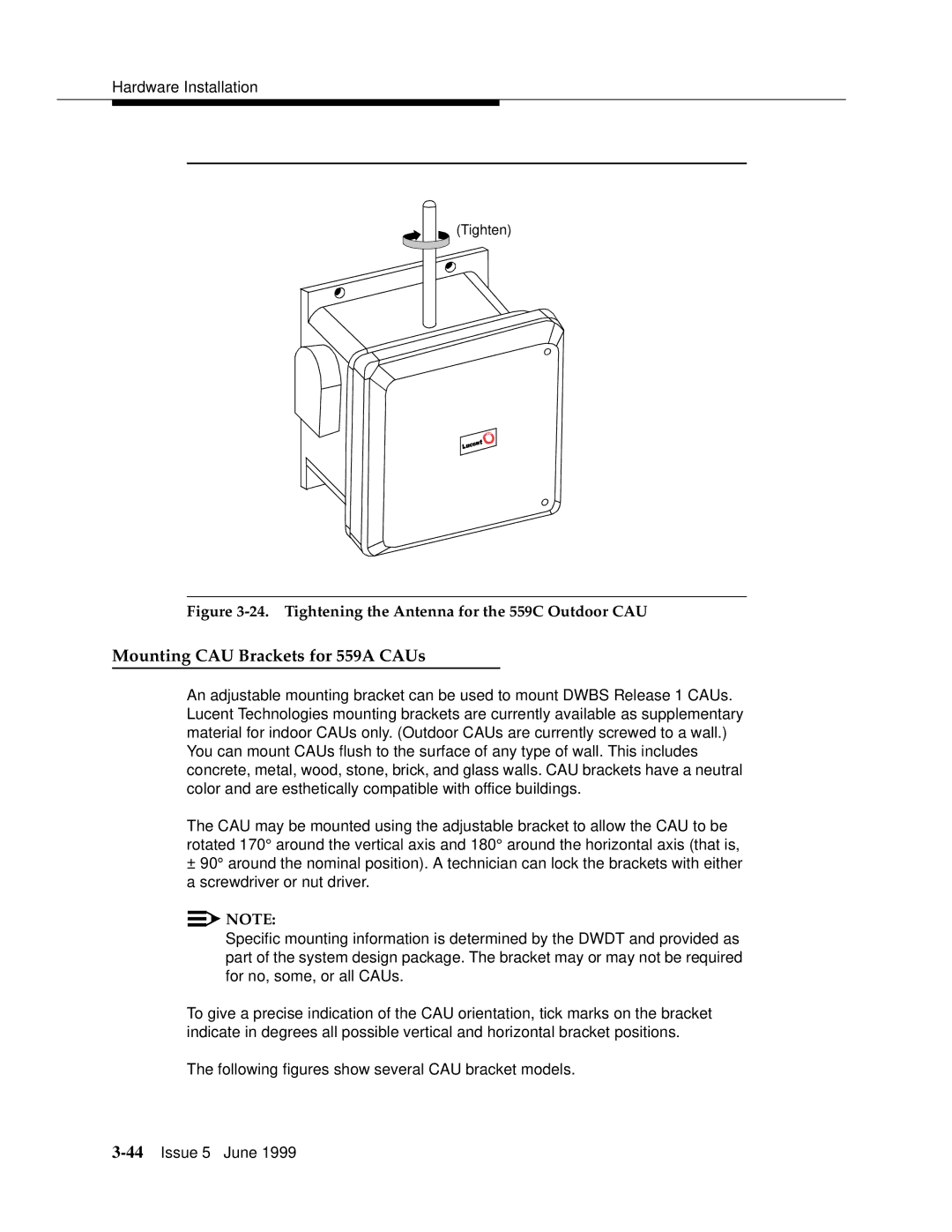 Lucent Technologies 555-232-102 manual Mounting CAU Brackets for 559A CAUs, Tightening the Antenna for the 559C Outdoor CAU 
