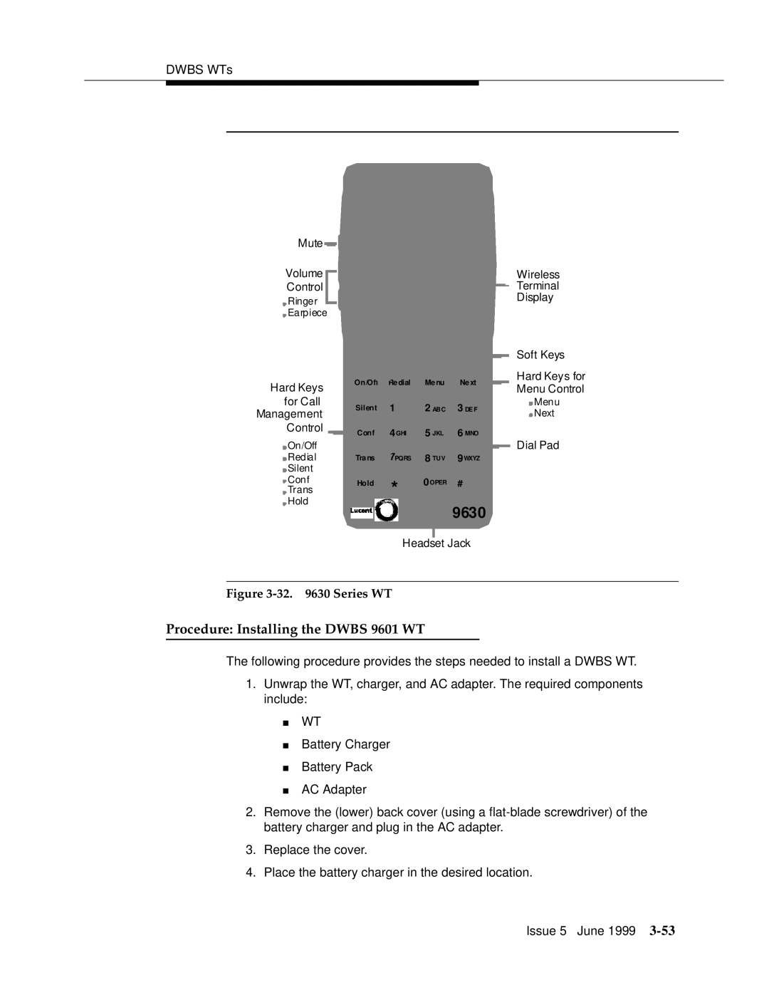 Lucent Technologies 555-232-102 manual 9630, Procedure Installing the Dwbs 9601 WT 