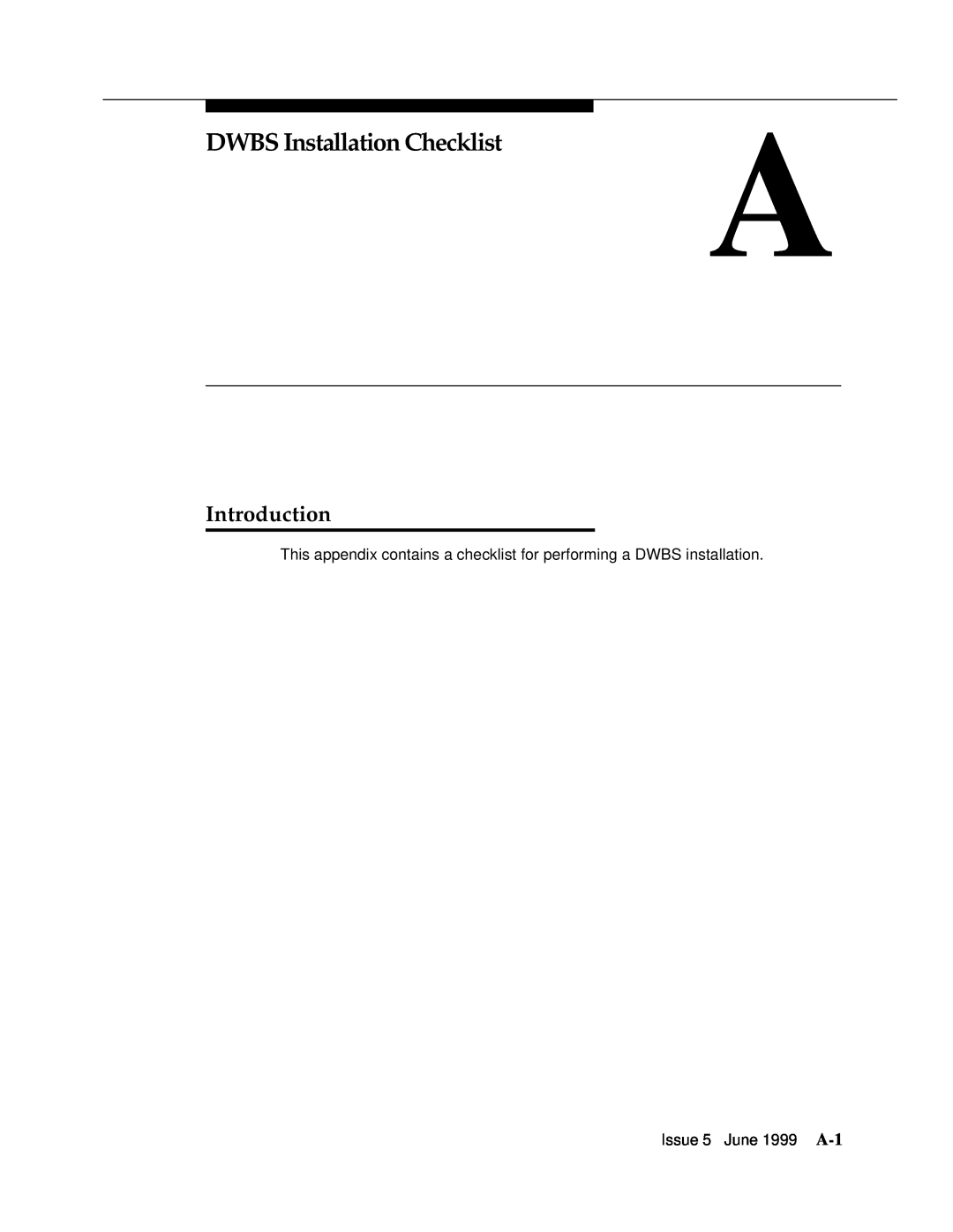 Lucent Technologies 555-232-102 manual DWBS Installation ChecklistA, Introduction, Issue 5 June 1999 A-1 