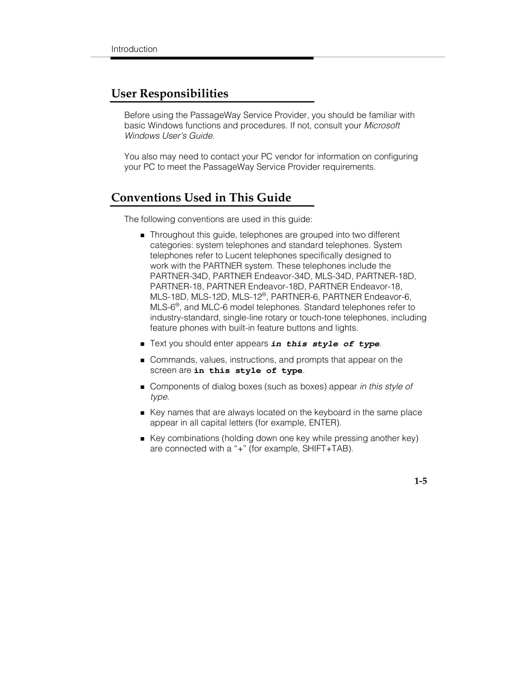 Lucent Technologies 560-201-113 manual User Responsibilities, Conventions Used in This Guide 