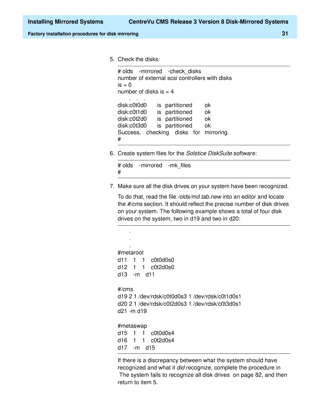 Lucent Technologies 585-210-940 manual # olds -mirrored -mkfiles 