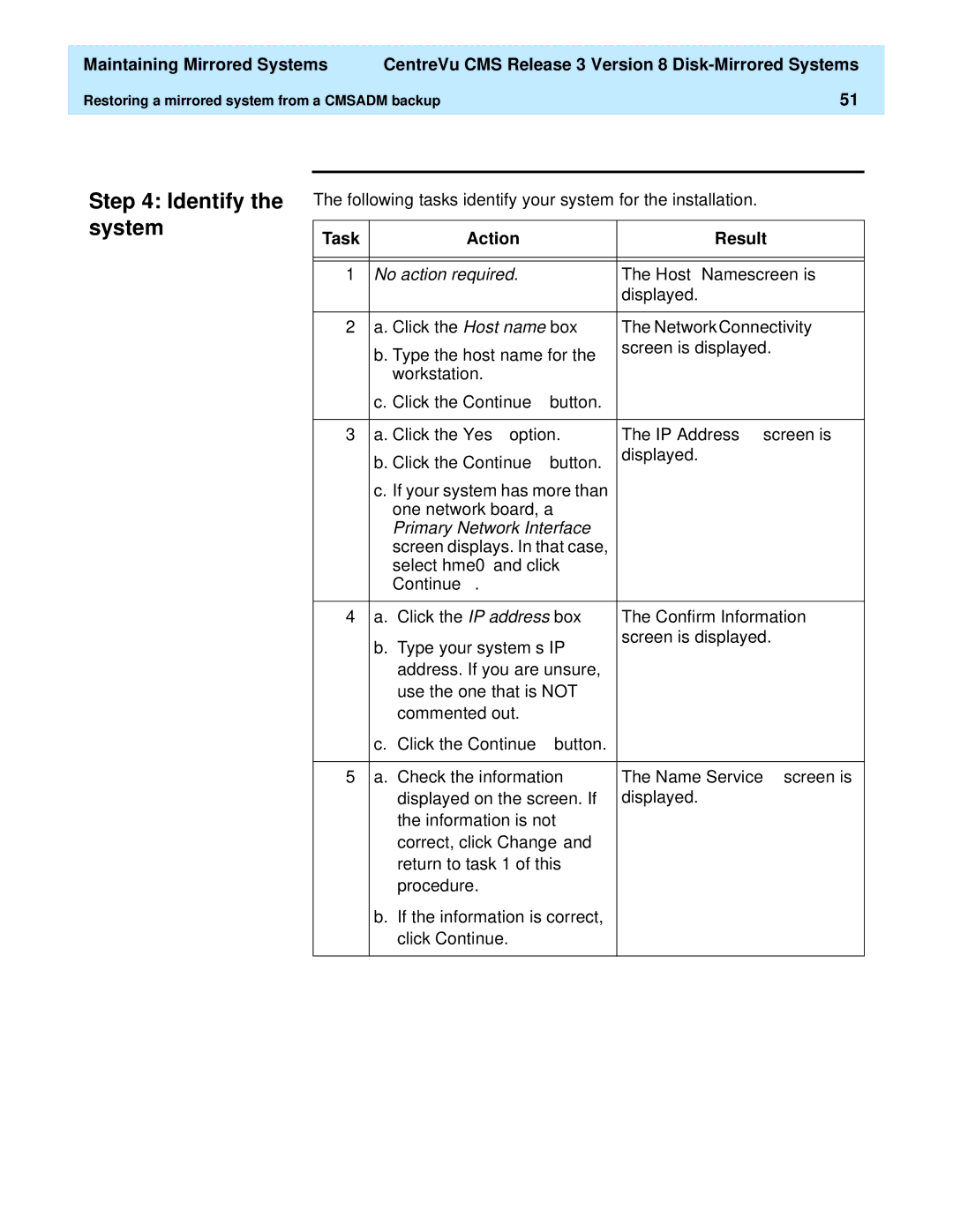 Lucent Technologies 585-210-940 manual Identify the system, Confirm Information, Click Continue 