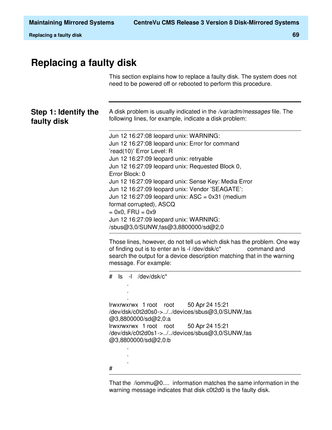 Lucent Technologies 585-210-940 manual Replacing a faulty disk, Identify the faulty disk 